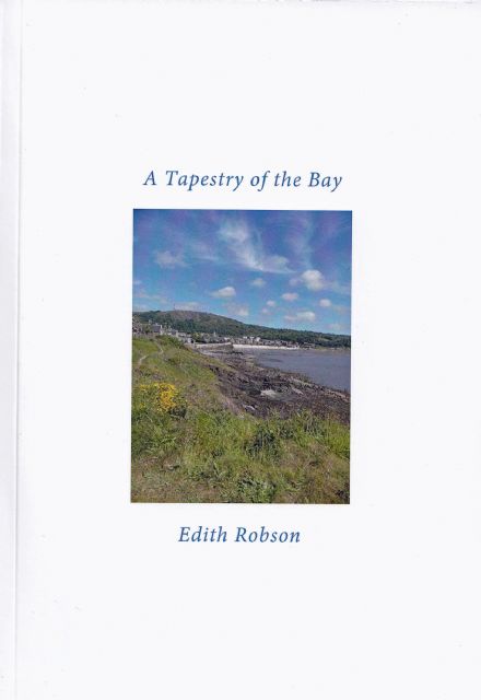 A Tapestry Of The Bay by Edith Robson A Tapestry Of The Bay by Edith Robson